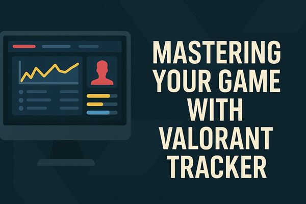 Mastering your game with valorant tracker